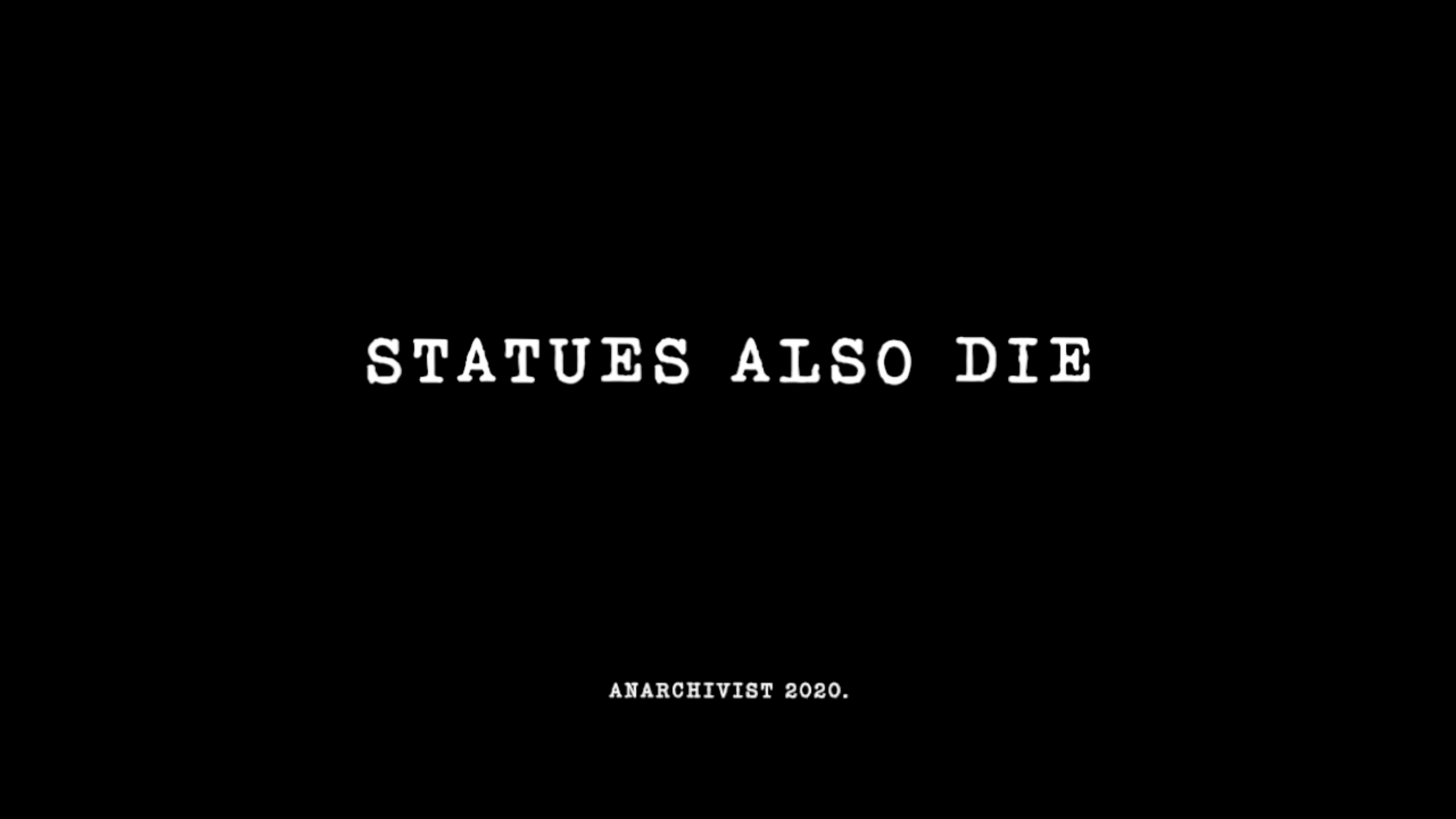 Statues Also Die